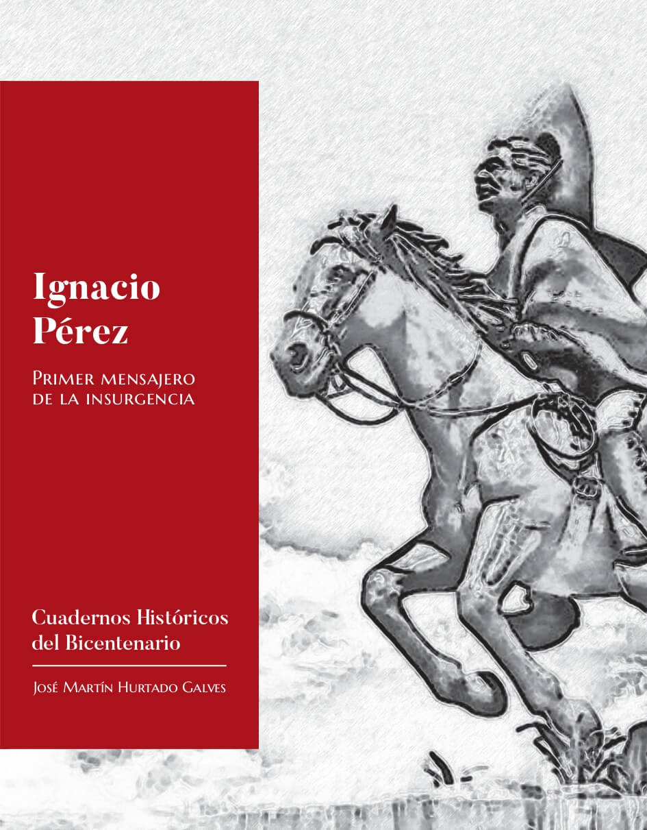 Ignacio Perez primer mensajero de la insurgencia page 0001