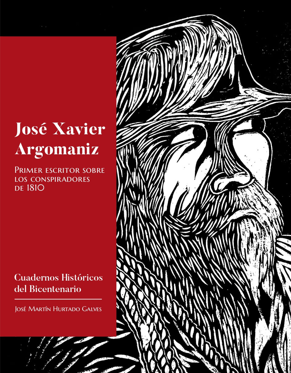 Jose Xavier Argomaniz primer escritor sobre los conspiradores de 1810 page 0001