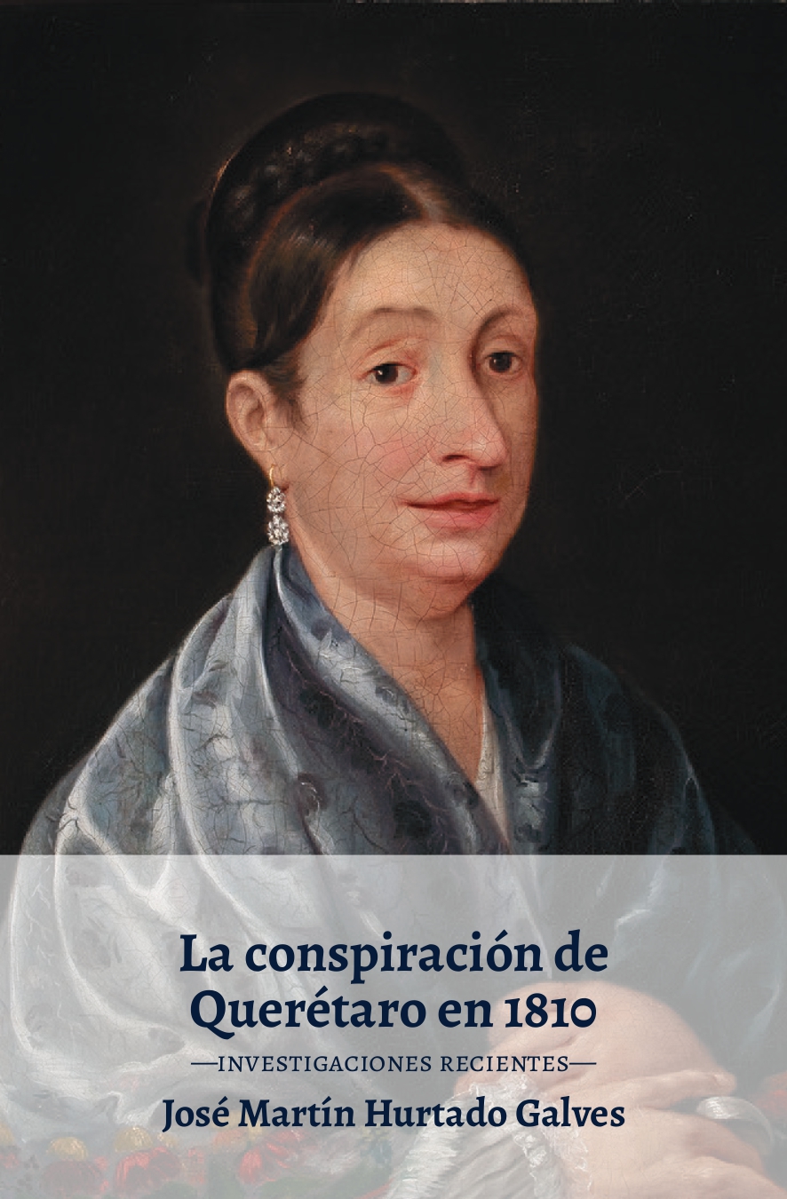 LIBRO La conspiración de Querétaro en 1810 Investigaciones recientes page 0001